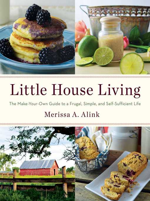 Title details for Little House Living by Merissa A. Alink - Wait list